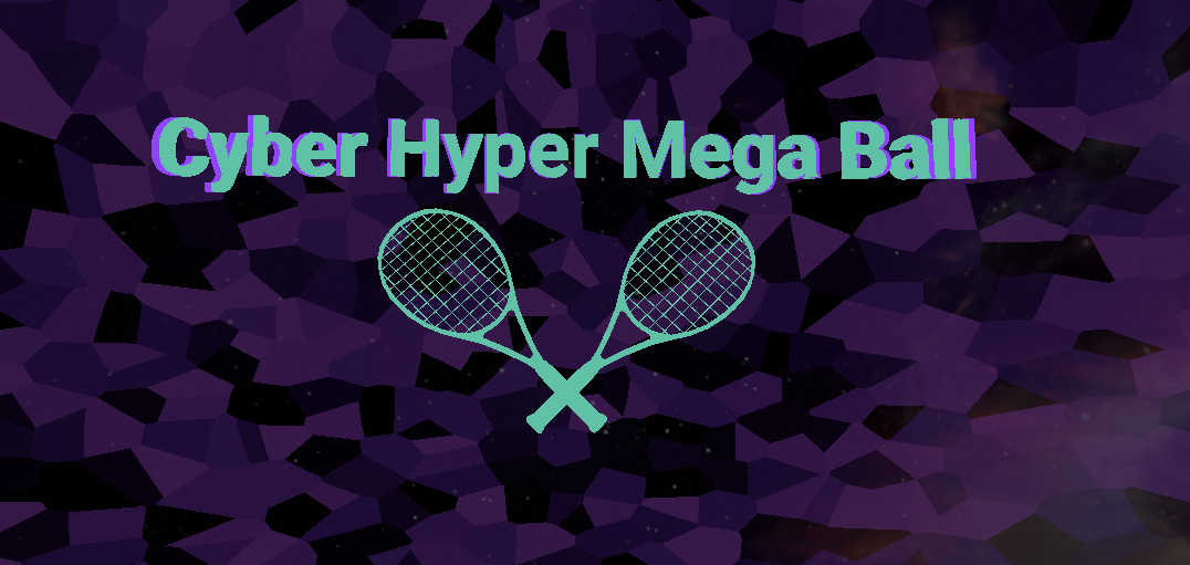 CyberHyperMegaBall